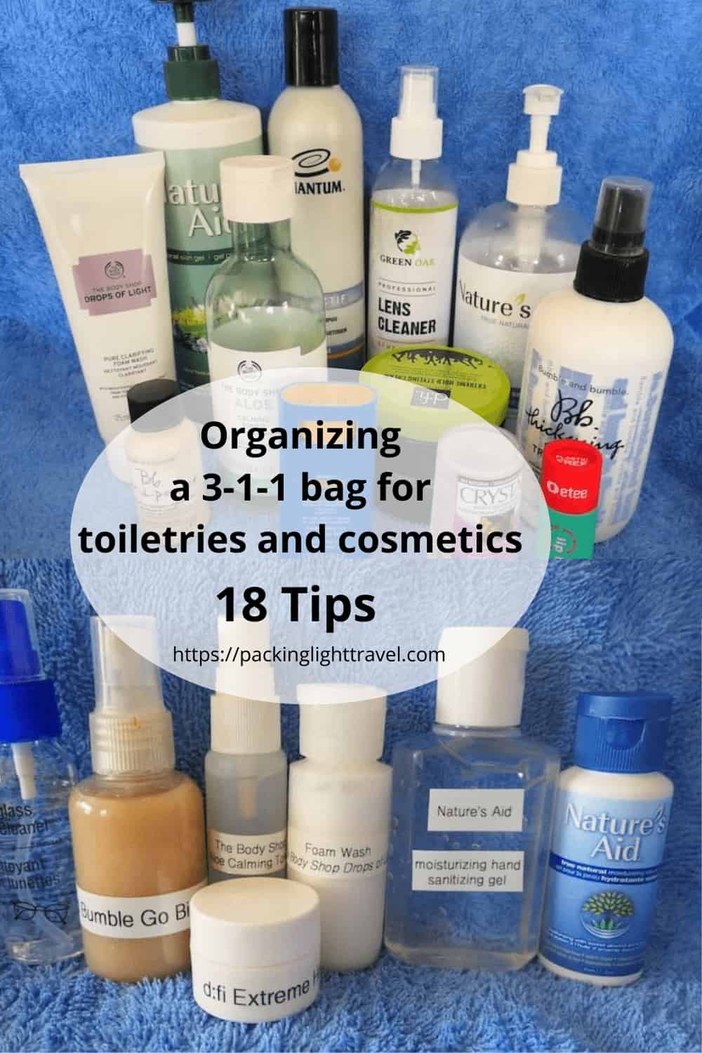 https://packinglighttravel.com/wp-content/uploads/2016/03/tips-preparing-toiletries-for-travel.jpg