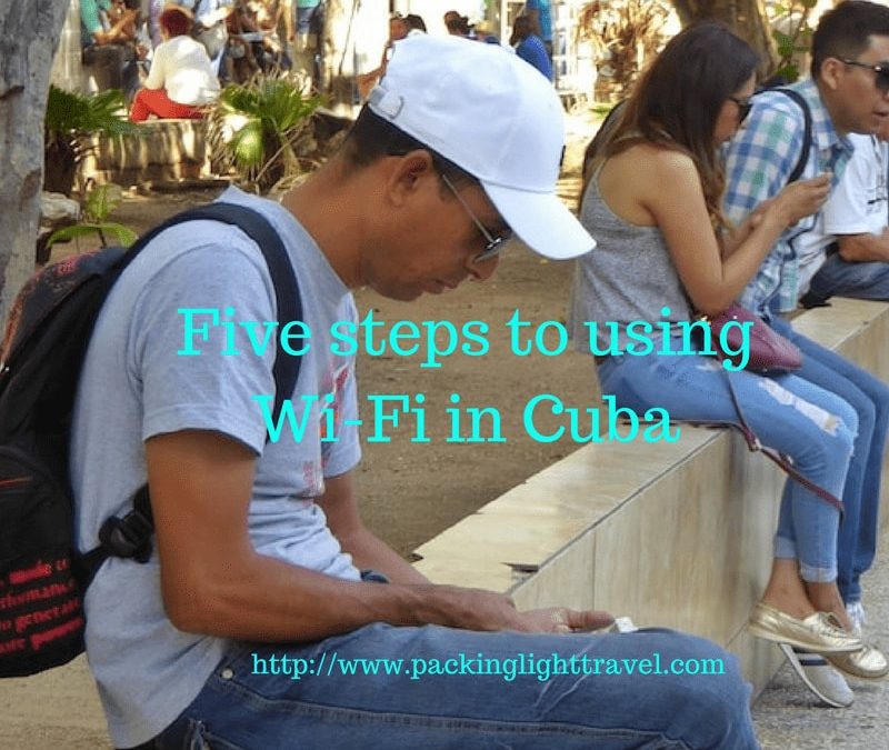 5 Steps to using Wi-Fi in Cuba