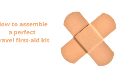 16 Tips on how to assemble a perfect travel first-aid kit