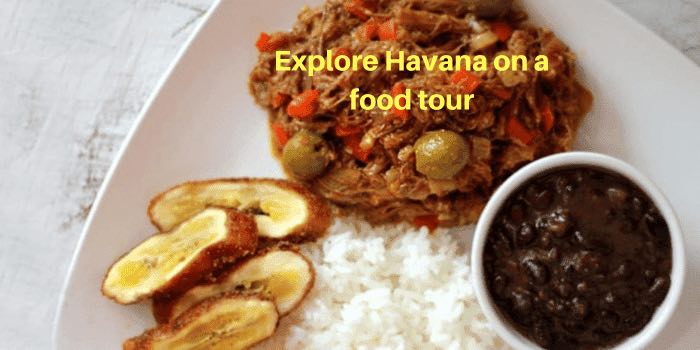 An amazing Havana food tour