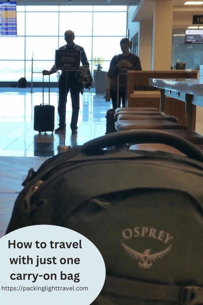 how-to-travel-with-just-one-carry-on-bag